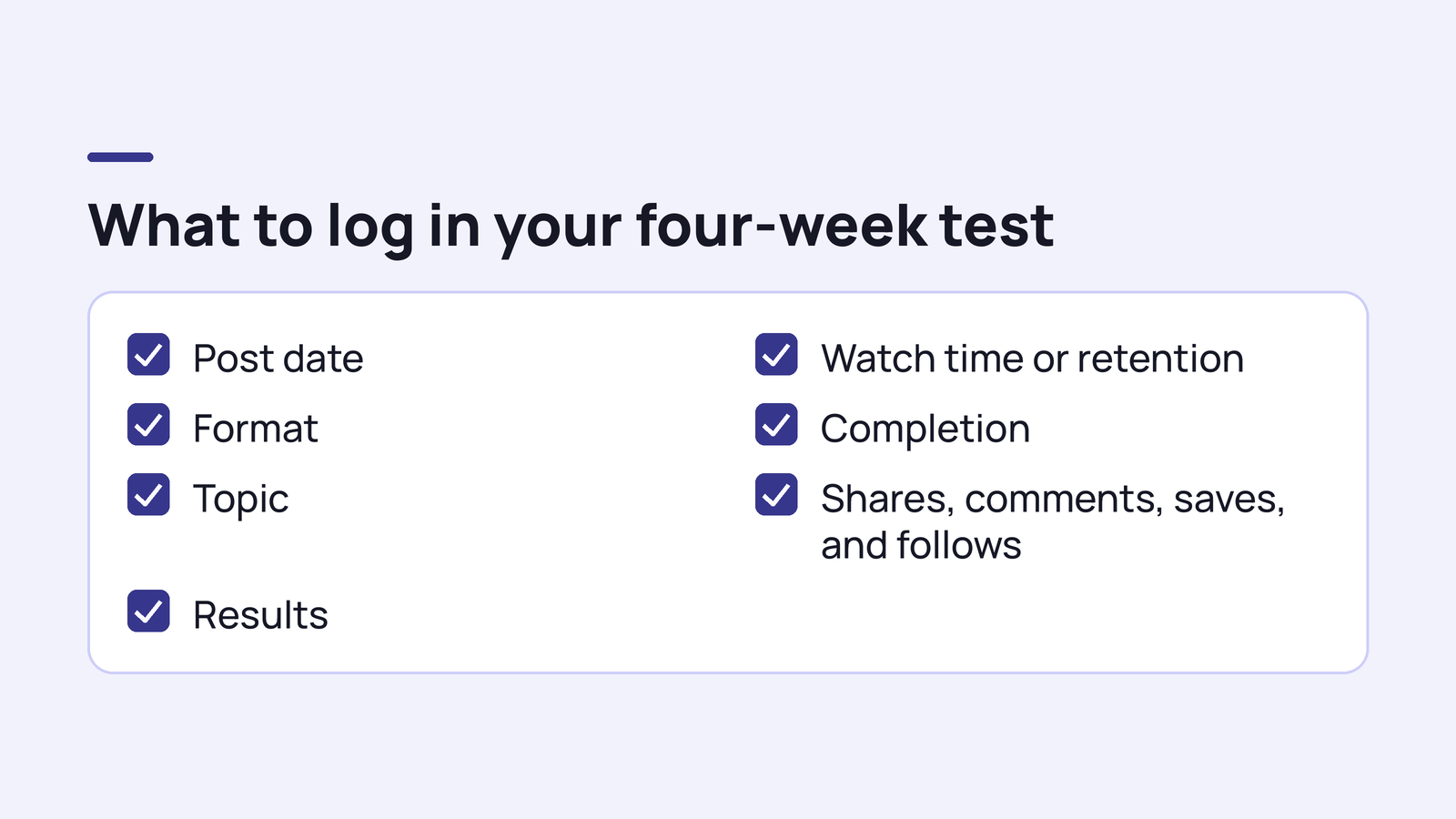 A checklist of post details and performance signals to track during a schedule test.